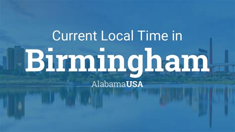 what time zone is alabama in|Current Local Time in Birmingham, Alabama, USA.